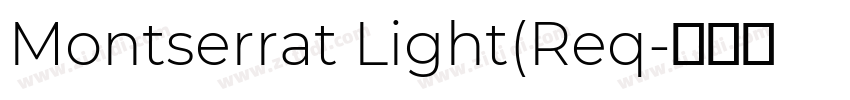 Montserrat Light(Req字体转换